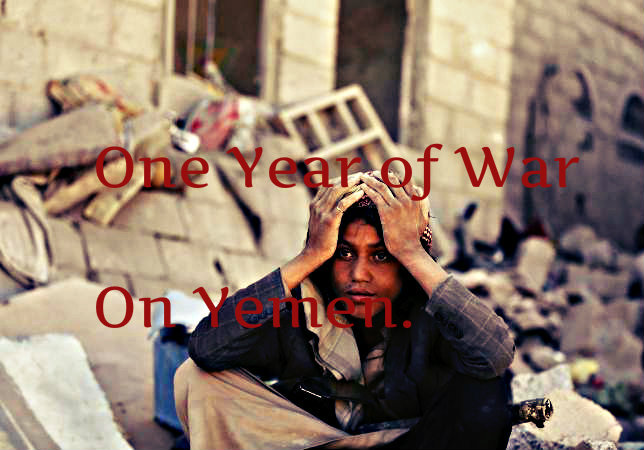 One Year of Bloodshed in Yemen: US and UK are Accomplices in Saudi Coalition War Crimes