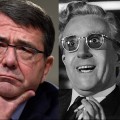 The New American Mediocrity: Ash Carter vs Dr. Strangelove