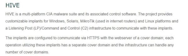 HIVE: The screenshot above from Wikileaks Vault 7 discusses the CIA'S HIVE multi-platform software control system.