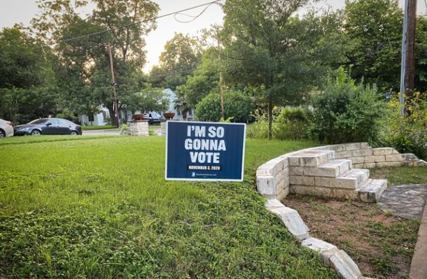 Voting Yard Sign in Austin, TX