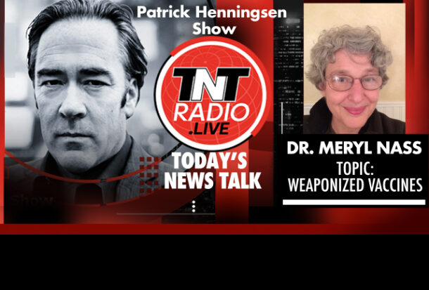INTERVIEW: Dr. Meryl Nass – ‘Weaponization of Vaccine Industry’