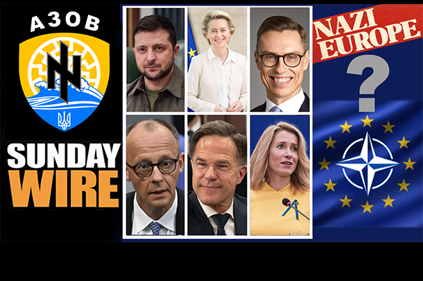 SUNDAY WIRE EP 574 – Road to Ruin: The New EU Reich