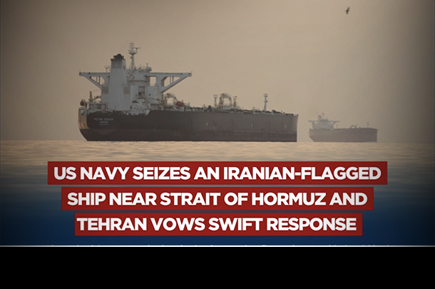 Iran Condemns US ‘Maritime Piracy’ After Commercial Ship Attacked, Seized