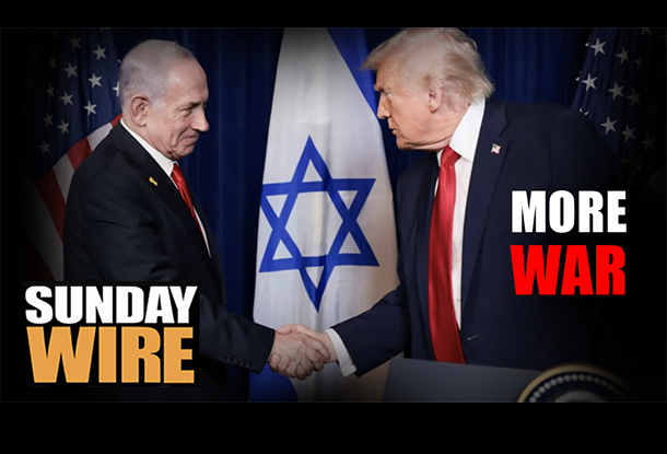 SUNDAY WIRE EP 591 — By Way of Deception