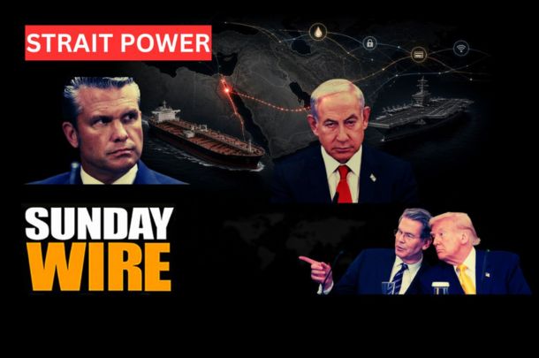 SUNDAY WIRE EP 609 — Choke Point